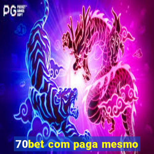 70bet com paga mesmo